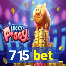 715 bet